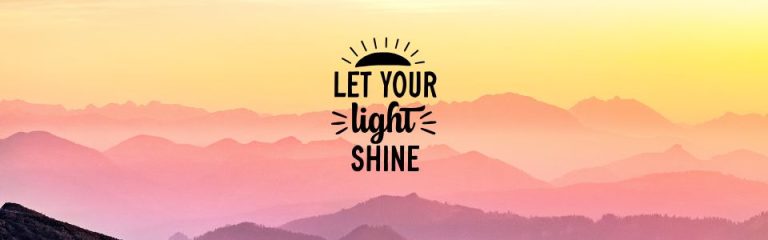 Let Your Light Shine